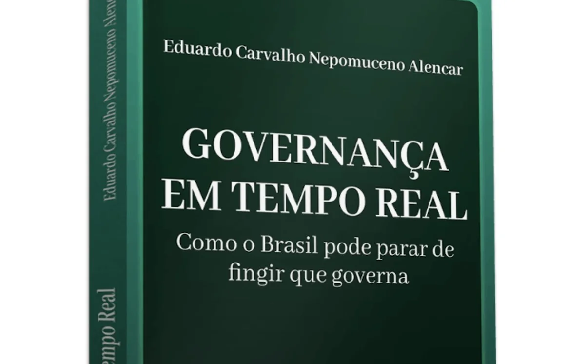 Livro Governança em Tempo Real de Eduardo Alencar expõe falhas do Estado